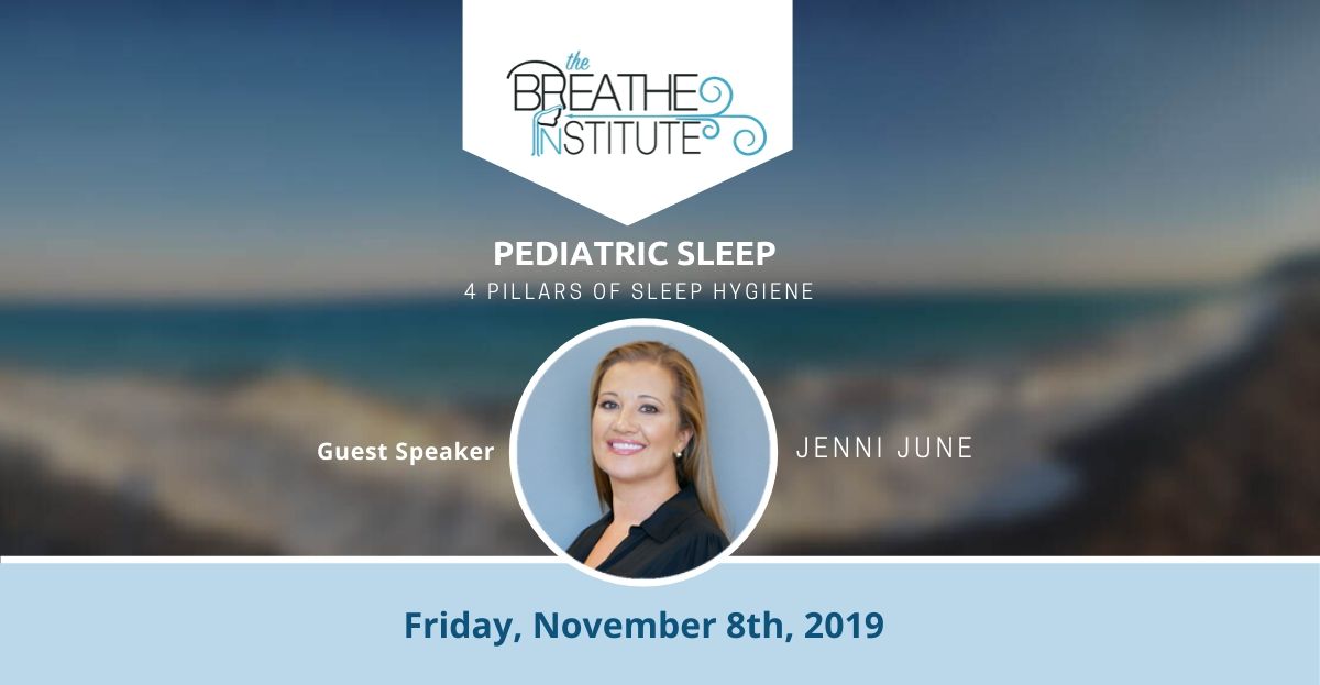 Breathe Institute Pediatric Sleep Guest Speaker